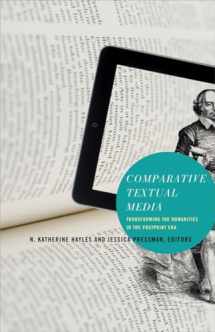 9780816680030-0816680035-Comparative Textual Media: Transforming the Humanities in the Postprint Era (Electronic Mediations)