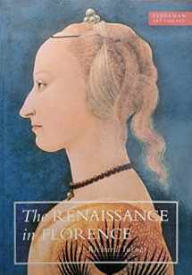 9780297836193-0297836196-Renaissance in Florence (Everyman Art Library) by RICHARD TURNER (1997-05-03)
