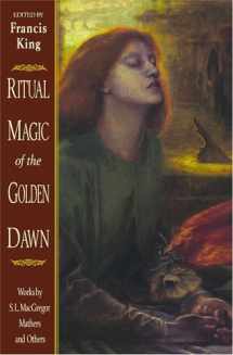 9780892816170-0892816171-Ritual Magic of the Golden Dawn: Works by S. L. MacGregor Mathers and Others