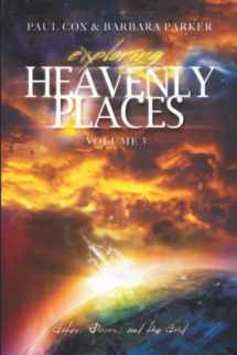 9781086217186-1086217187-Exploring Heavenly Places - Volume 3: Gates, Doors and the Grid