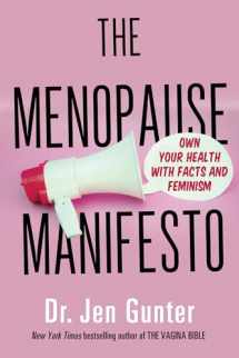 9780806540665-0806540664-The Menopause Manifesto: Own Your Health with Facts and Feminism