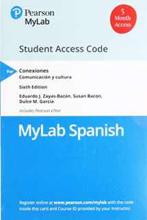 9780135304846-0135304849-Conexiones: Comunicación y cultura -- MyLab Spanish with Pearson eText