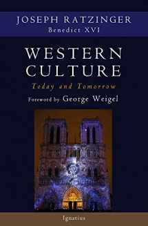 9781621643166-1621643166-Western Culture Today and Tomorrow: Addressing Fundamental Issues