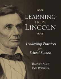 9781416610236-1416610235-Learning from Lincoln: Leadership Practices for School Success