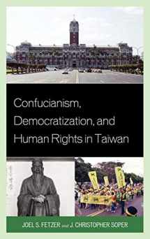 9780739173008-0739173006-Confucianism, Democratization, and Human Rights in Taiwan