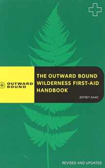 9780762745135-0762745134-The Outward Bound Wilderness First-Aid Handbook (Falcon Guides, Outward Bound)