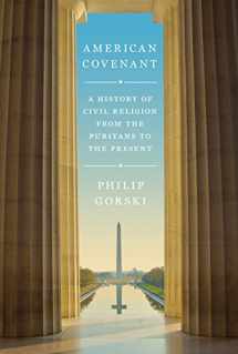 9780691147673-0691147671-American Covenant: A History of Civil Religion from the Puritans to the Present