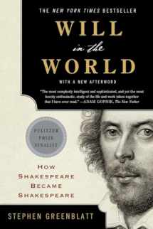 9780393352603-0393352609-Will in the World: How Shakespeare Became Shakespeare