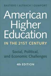 9781421419893-1421419890-American Higher Education in the Twenty-First Century: Social, Political, and Economic Challenges