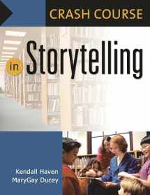 9781591583998-1591583993-Crash Course in Storytelling