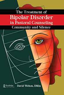9780789030429-078903042X-The Treatment of Bipolar Disorder in Pastoral Counseling: Community and Silence