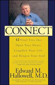 9780743406215-0743406214-Connect: 12 Vital Ties That Open Your Heart, Lengthen Your Life, and Deepen Your Soul (New York)