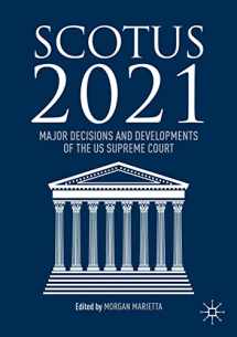 9783030886400-3030886409-SCOTUS 2021: Major Decisions and Developments of the US Supreme Court