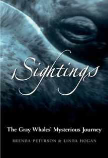 9780792241027-0792241029-Sightings: The Gray Whales' Mysterious Journey