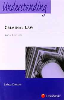 9780769848938-0769848931-Understanding Criminal Law, 6th Edition