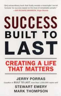 9780452288706-0452288703-Success Built to Last: Creating a Life that Matters