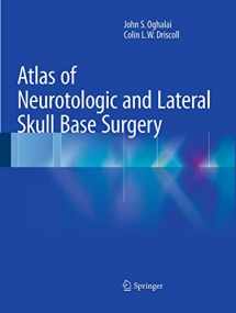 9783662501399-3662501392-Atlas of Neurotologic and Lateral Skull Base Surgery