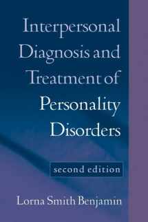 9781572308602-1572308605-Interpersonal Diagnosis and Treatment of Personality Disorders: Second Edition