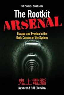 9781449626365-144962636X-The Rootkit Arsenal: Escape and Evasion in the Dark Corners of the System: Escape and Evasion in the Dark Corners of the System