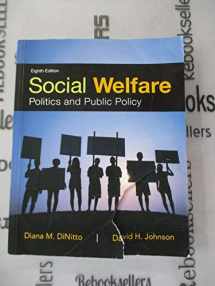 9780205959136-020595913X-Social Welfare: Politics and Public Policy