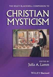 9781119283508-1119283507-The Wiley-Blackwell Companion to Christian Mysticism (Wiley Blackwell Companions to Religion)