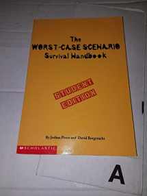 9780439356039-0439356032-The Worst-Case Scenario Survival Handbook Student Edition (Worst-Case Scenario)