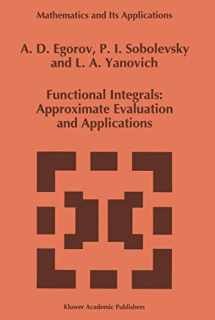 9789401047739-9401047731-Functional Integrals: Approximate Evaluation and Applications (Mathematics and Its Applications, 249)