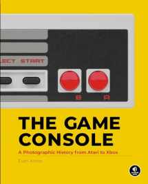 9781593277437-1593277431-The Game Console: A History in Photographs