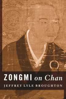9780231143929-0231143923-Zongmi on Chan (Translations from the Asian Classics)