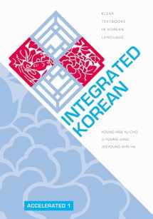 9780824882778-0824882776-Integrated Korean: Accelerated 1 (KLEAR Textbooks in Korean Language, 31)
