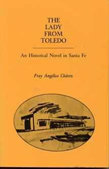 9780941108034-0941108031-Lady from Toledo: An Historical Novel in Santa Fe