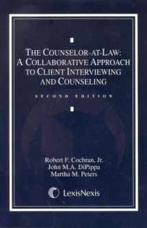 9780820564739-0820564737-The Counselor-at-Law: A Collaborative Approach to Client Interviewing and Counseling