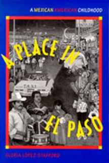 9780826317094-082631709X-A Place in El Paso: A Mexican-American Childhood