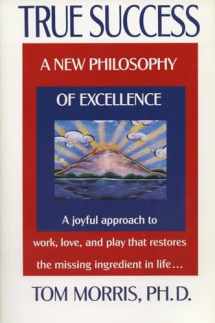 9780425146156-0425146154-True Success: A New Philosophy of Excellence