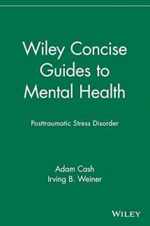 9780471705130-0471705136-Wiley Concise Guides to Mental Health: Posttraumatic Stress Disorder