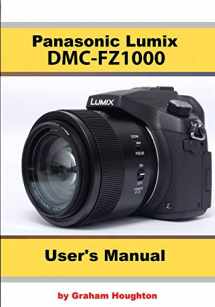 9781090608307-1090608306-The Panasonic DMC-FZ1000 User's Manual
