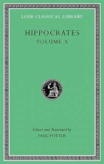 9780674996830-0674996836-Hippocrates, Vol. X: Generation / Nature of the Child / Nature of Women / Barrenness / Diseases 4 (Loeb Classical Library)