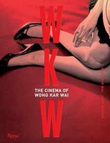9780847846177-0847846172-WKW: The Cinema of Wong Kar Wai