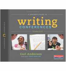 9780325099187-0325099189-A Teacher's Guide to Writing Conferences: The Classroom Essentials Series