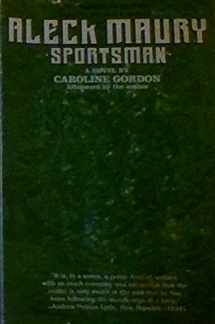 9780809309726-0809309726-Aleck Maury, Sportsman (Lost American Fiction)