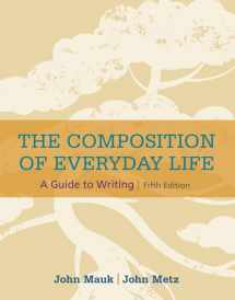 9781337287258-1337287253-The Composition of Everyday Life (with 2016 MLA Update Card) (The Composition of Everyday Life Series)