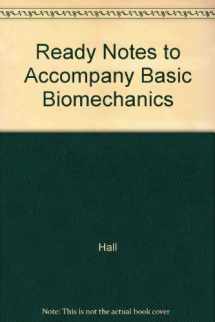 9780072495041-0072495049-Ready Notes for Basic Biomechanics
