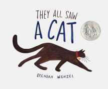 9781452150130-1452150133-They All Saw a Cat (Brendan Wenzel)