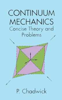 9780486401805-0486401804-Continuum Mechanics: Concise Theory and Problems (Dover Books on Physics)