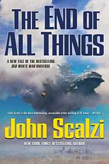 9780765376077-0765376075-The End of All Things (Old Man's War, 6)