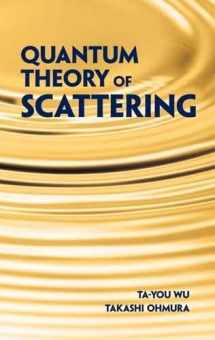 9780486480893-0486480895-Quantum Theory of Scattering (Dover Books on Physics)