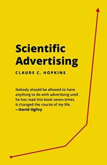 9781517038076-1517038073-Scientific Advertising: 21 advertising, headline and copywriting techniques
