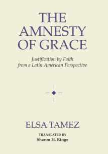 9781579108656-1579108652-The Amnesty of Grace