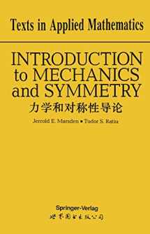 9780387943473-0387943471-Introduction to Mechanics and Symmetry: A Basic Exposition of Classical Mechanical Systems (Texts in Applied Mathematics)