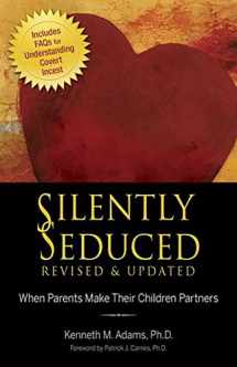 9780757315879-0757315879-Silently Seduced: When Parents Make Their Children Partners